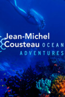 Jean-Michel Cousteau: Ocean Adventures (composer, add’l music)